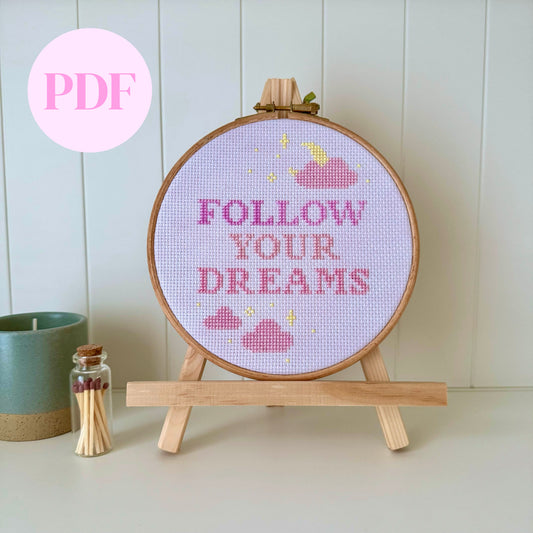 Follow your Dreams Cross Stitch Pattern – PDF Download